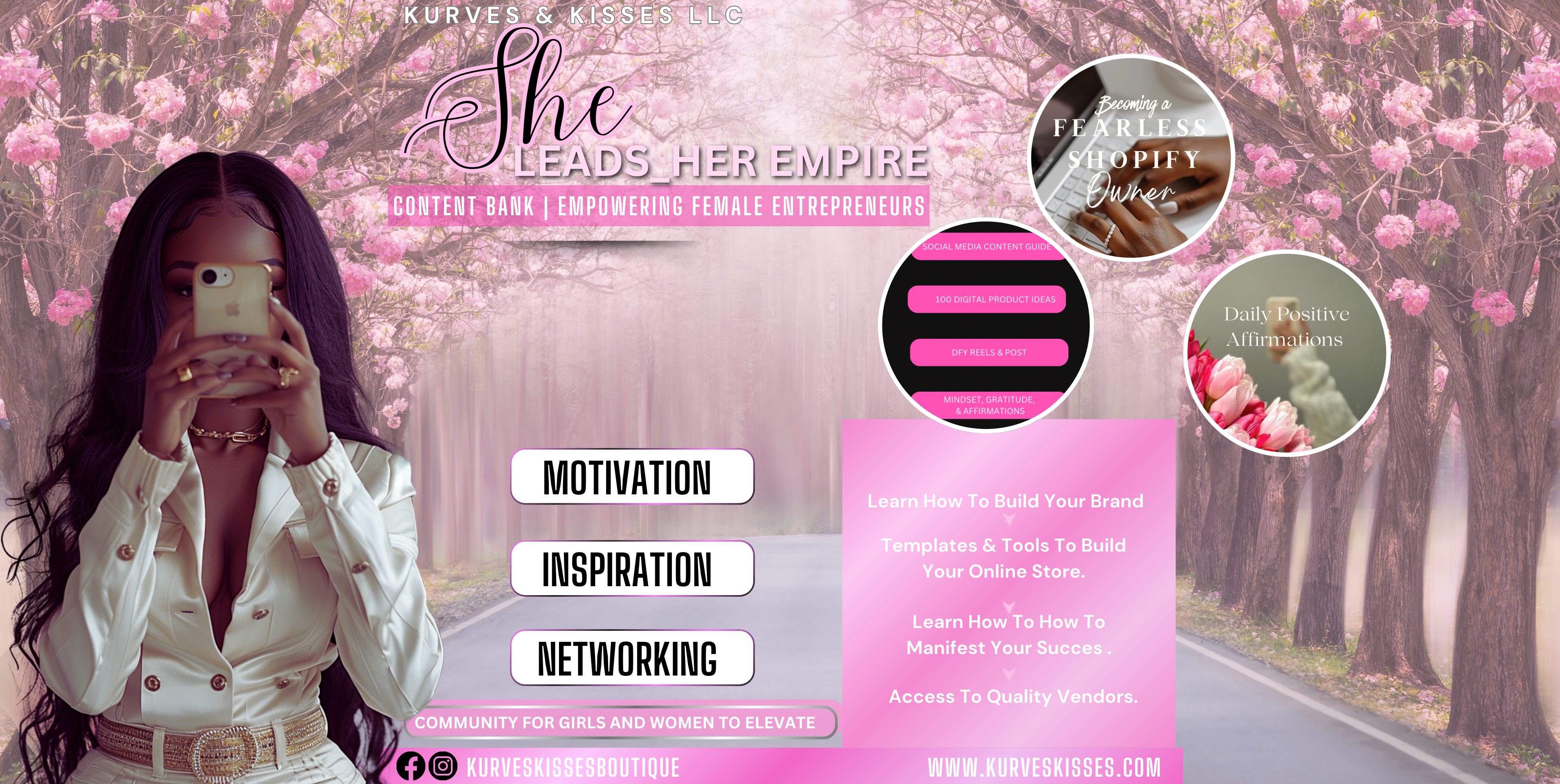 SHE LEADS HER EMPIRE MENTORSHIP & CONTENT BANK