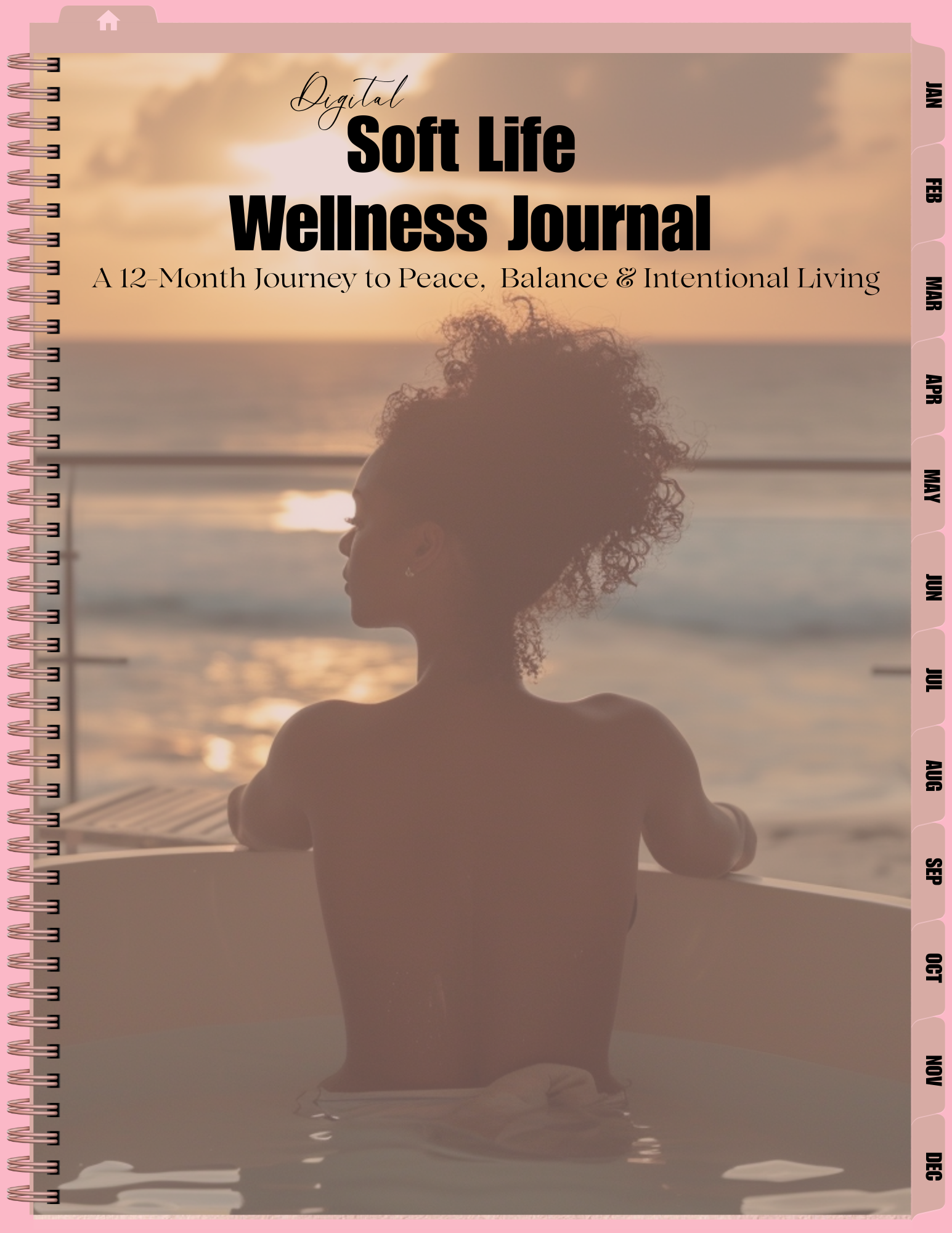 The Soft Life Wellness Journal