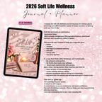 The Soft Life Wellness Journal Planner | GoodNotes, Notability (iPad & Tablet) | Soft Life Undated Planner, Life Planner | Daily Weekly Planner